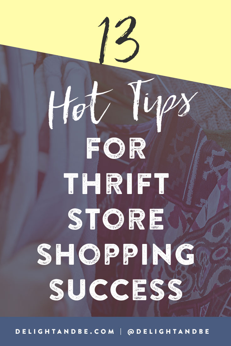 13 super helpful tips for scoring the ultimate thrift store outfit while thrift store shopping.