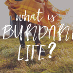 What is Abundant Life? (part 1)